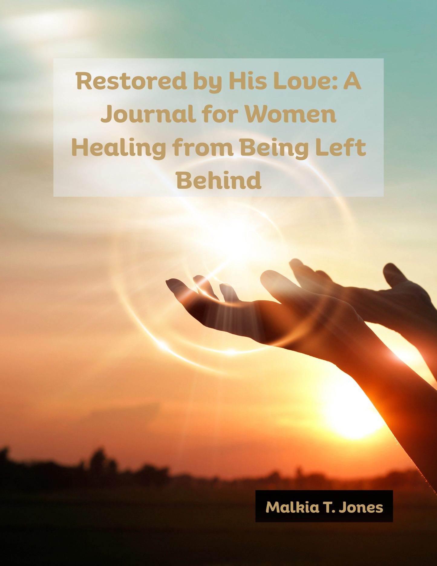 Restored by His Love: A Journal for Women Healing from Being Left Behind
