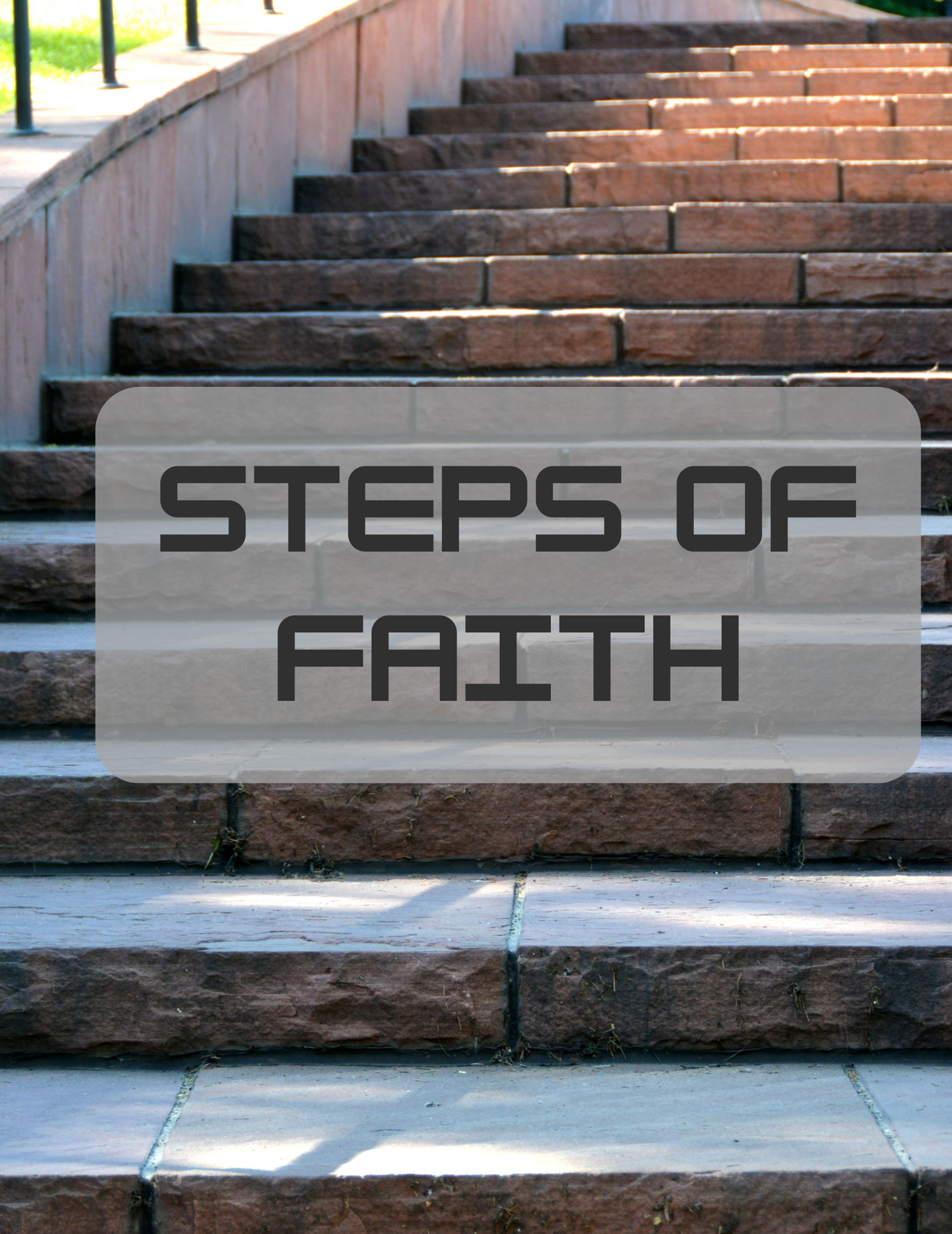 Steps of Faith