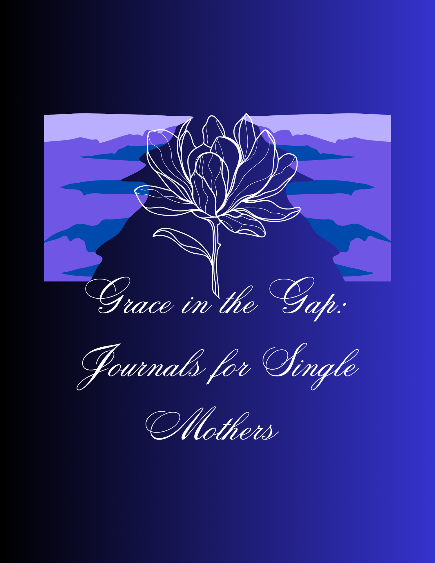 Grace in Gap : journals for Single Mothers